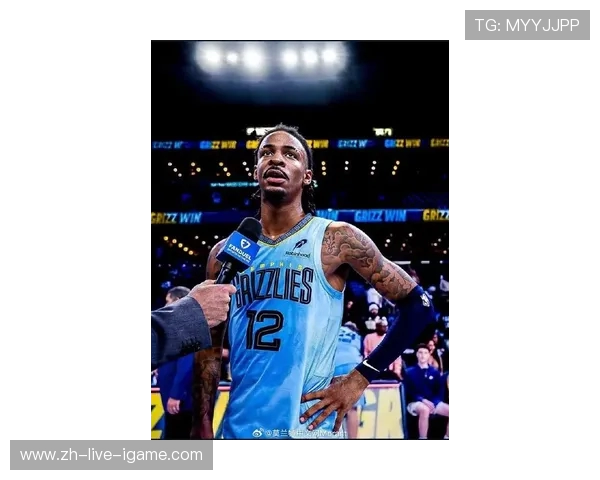 贾·莫兰特：从天赋异禀到篮球巨星的成长之路